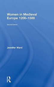 Front cover of Women in Medieval Europe, 1200-1500 by Jennifer Ward