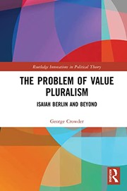 Cover of Problem of Value Pluralism by George Crowder