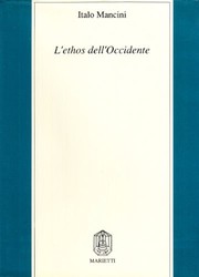 Cover of L' ethos dell'Occidente by Italo Mancini