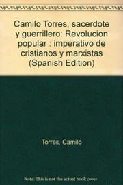 Front cover of Camilo Torres, sacerdote y guerrillero by Camilo Torres