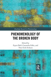 Front cover of Phenomenology of the Broken Body by Espen Dahl