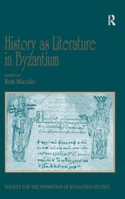 Front cover of History as Literature in Byzantium by Ruth Macrides