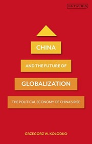 Front cover of China and the Future of Globalization by Grzegorz W. Kolodko