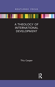 Front cover of Theology of International Development by Thia Cooper
