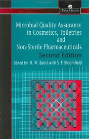 Front cover of Microbial quality assurance in cosmetics, toiletries and non-sterile pharmaceuticals by R. Baird