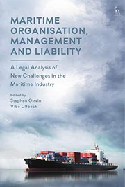 Front cover of Maritime Organisation, Management and Liability by Stephen Girvin