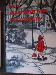 Front cover of Hey, wait for me! I'm Amelia by Linda Glovach