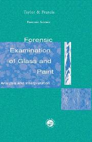 Cover of Forensic examination of glass and paint by Brian Caddy