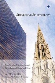 Front cover of Subversive spirituality by L. Paul Jensen