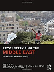 Front cover of Reconstructing the Middle East by Abdulwahab Alkebsi