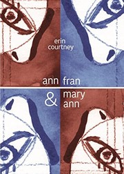 Front cover of Ann, Fran, and Mary Ann by Erin Courtney