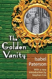 Cover of The golden vanity by Isabel Paterson