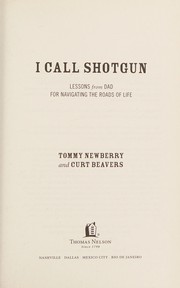 Front cover of I call shotgun by Tommy Newberry