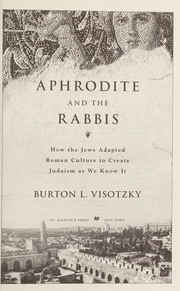 Front cover of Aphrodite and the rabbis by Burton L. Visotzky