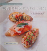 Front cover of Entertaining at home with the Culinary Institute of America by Abigail Kirsch