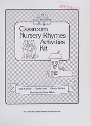Front cover of Classroom nursery rhymes activities kit by Jody Carlisle