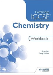Front cover of Cambridge IGCSE Chemistry Workbook by Bryan Earl
