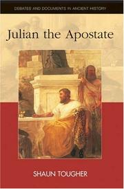 Front cover of Julian The Apostate (Debates and Documents in Ancient History) by Shaun Tougher