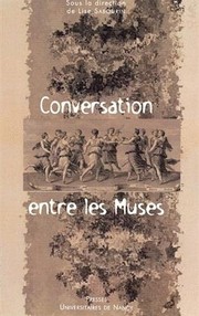 Front cover of Conversation entre les muses by Centre d'étude des milieux littéraires (Nancy).