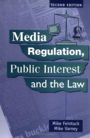 Front cover of MEDIA REGULATION, PUBLIC INTEREST AND THE LAW by MIKE FEINTUCK