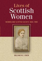 Front cover of The Lives of Scottish Women by William Knox