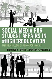 Front cover of Social Media for Student Affairs In #HigherEducation by Brandon C. Waite