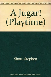 Cover of ¡A jugar! by Stephen Shott