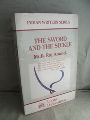 Front cover of The sword and the sickle by Mulk Raj Anand