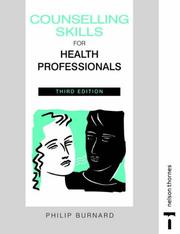 Front cover of Counselling skills for health professionals by Philip Burnard