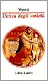 Front cover of L' etica degli antichi by Mario Vegetti