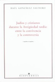 Front cover of Judíos y cristianos durante la Antigüedad tardía by Raúl González Salinero
