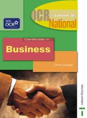 Front cover of OCR level 2 National Certificate in business by Chris J. Nuttall
