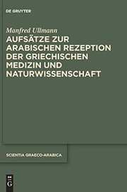 Front cover of Aufsätze Zur Arabischen Rezeption der Griechischen Medizin und Naturwissenschaft by Manfred Ullmann