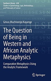 Cover of Question of Being in Western and African Analytic Metaphysics by Grivas Muchineripi Kayange