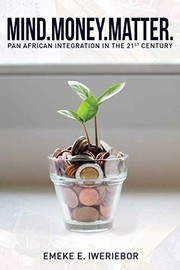 Front cover of Mind. Money. Matter by Emeke E. Iweriebor