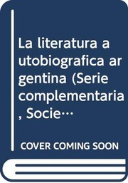 Front cover of La literatura autobiográfica argentina by Adolfo Prieto