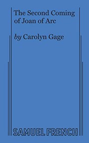 Cover of The second coming of Joan of Arc by Carolyn Gage