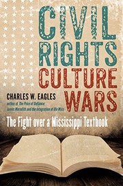 Front cover of Civil Rights, Culture Wars by Charles W. Eagles