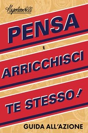 Front cover of Guida All'azione Pensa e Arricchisci Te Stesso by Napoleon Hill
