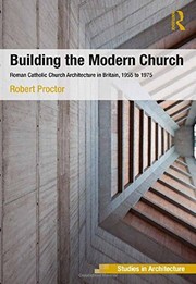 Cover of Building the Modern Church by Robert Proctor