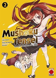 Front cover of 無職転生 ～異世界行ったら本気だす～ 2 (manga) (Duplicate of OL35019714W) by Yuka Fujikawa