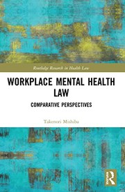 Front cover of Workplace Mental Health Law by Takenori Mishiba