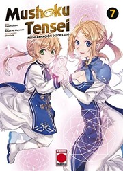 Front cover of 無職転生 ~異世界行ったら本気だす~ 7 (manga) by Yuka Fujiwara
