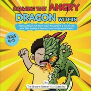 Cover of Calming the Angry Dragon Within by The Sincere Seeker Collection