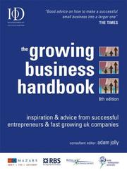 Front cover of The Growing Business Handbook by Adam Jolly