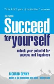 Cover of Succeed for yourself by Richard Denny