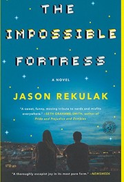 Cover of The impossible fortress by Jason Rekulak