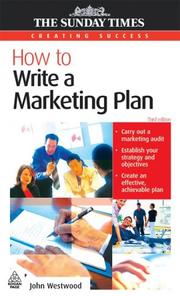 Cover of How to Write a Marketing Plan (Creating Success) by John Westwood - undifferentiated