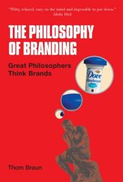 Front cover of Philosophy of Branding by Thom Braun