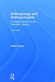 Cover of Anthropology and anthropologists by Adam Kuper